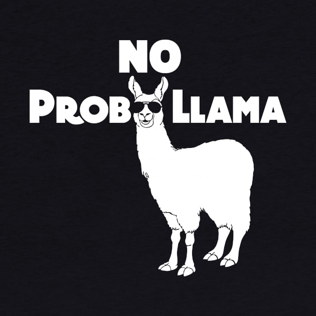 No Prob Llama Funny Llama Shirt by TheWrightSales